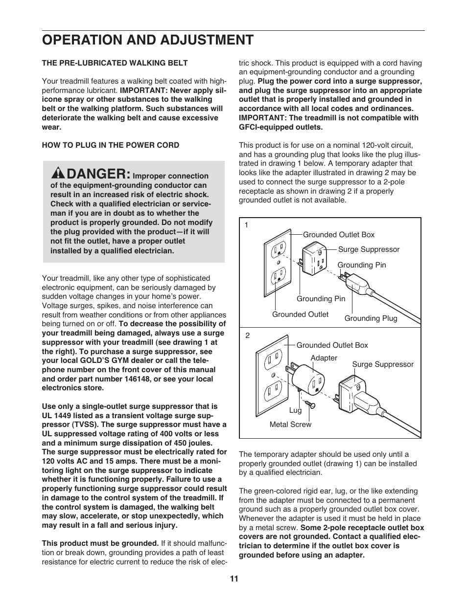 Operation and adjustment, Danger | Gold's Gym GGTL03607.4 User Manual | Page 11 / 28