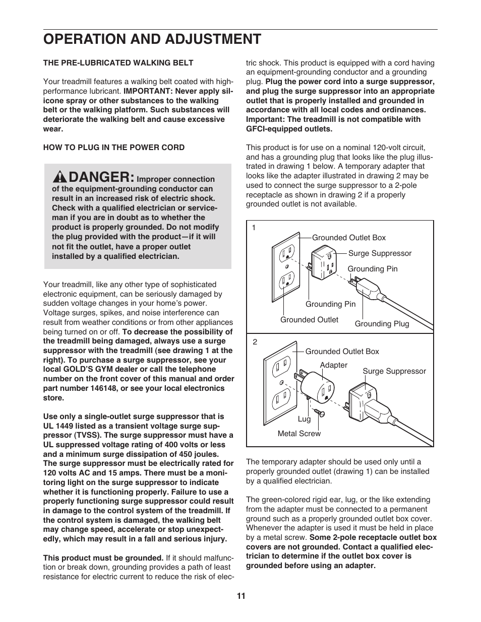 Operation and adjustment, Danger | Gold's Gym Maxx Crosswalk 650 User Manual | Page 11 / 36