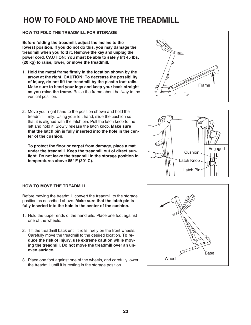 How to fold and move the treadmill | Gold's Gym CWTL05607 User Manual | Page 23 / 36