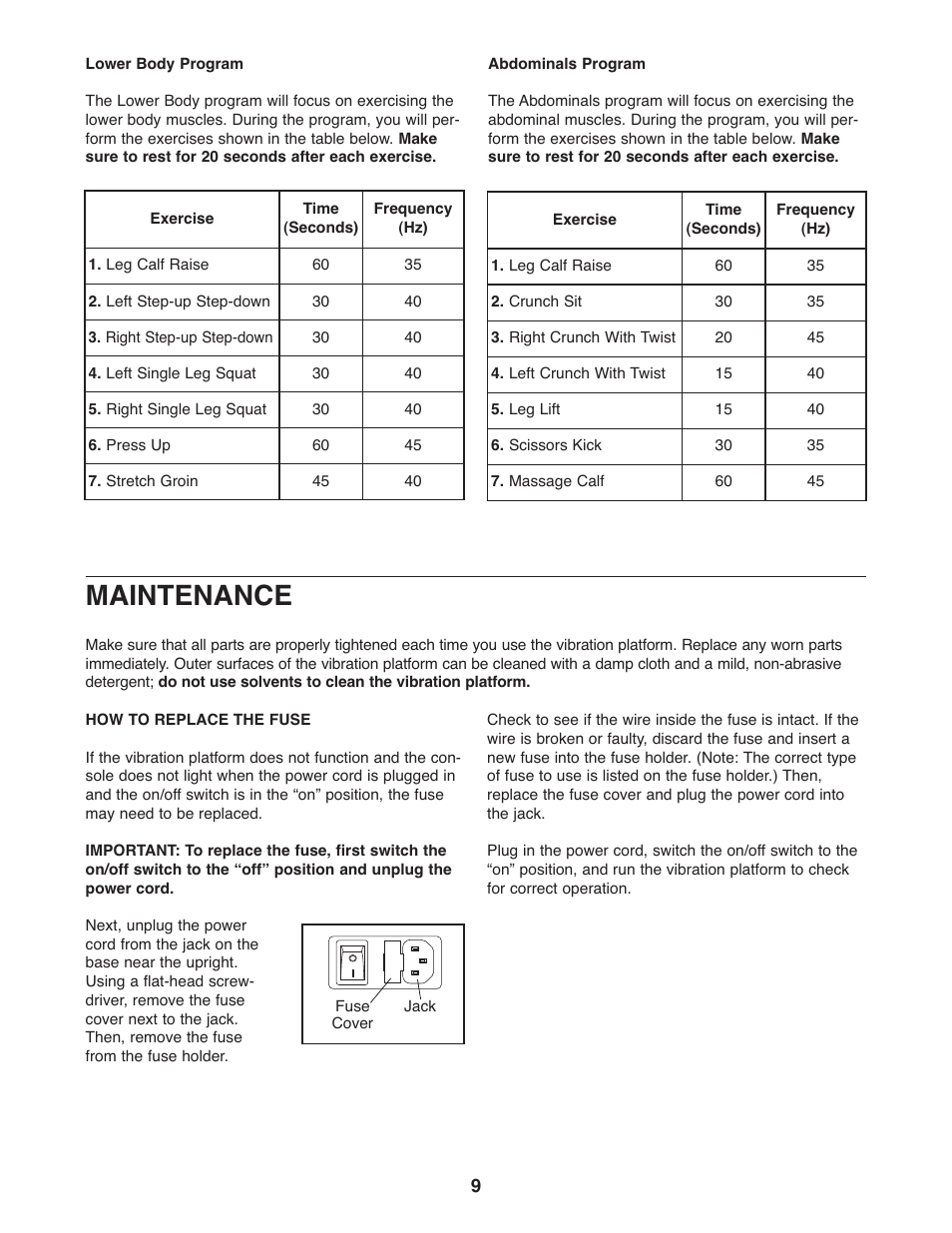 Maintenance | Gold's Gym VIBEMAX 580 User Manual | Page 9 / 12