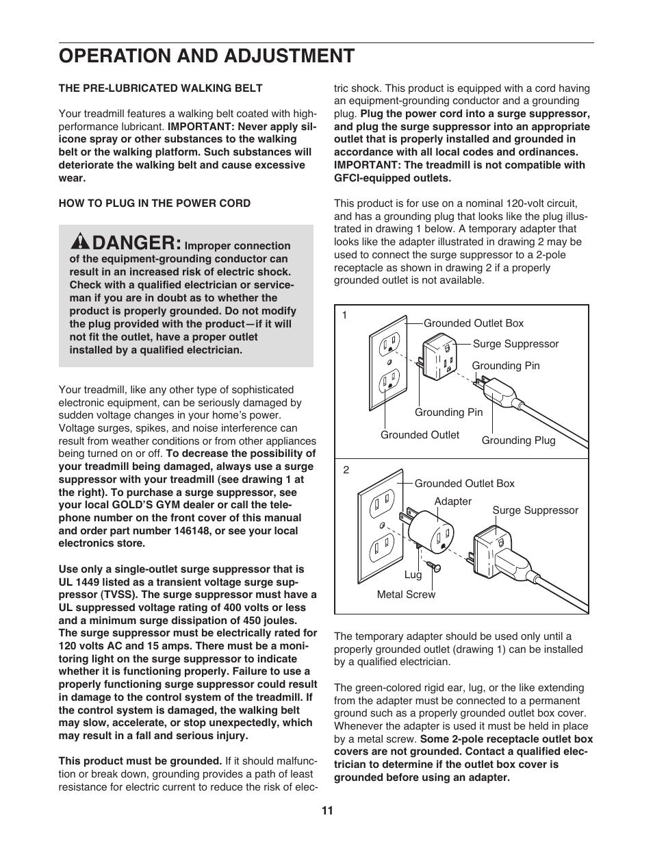 Operation and adjustment, Danger | Gold's Gym GGTL03607.5 User Manual | Page 11 / 28
