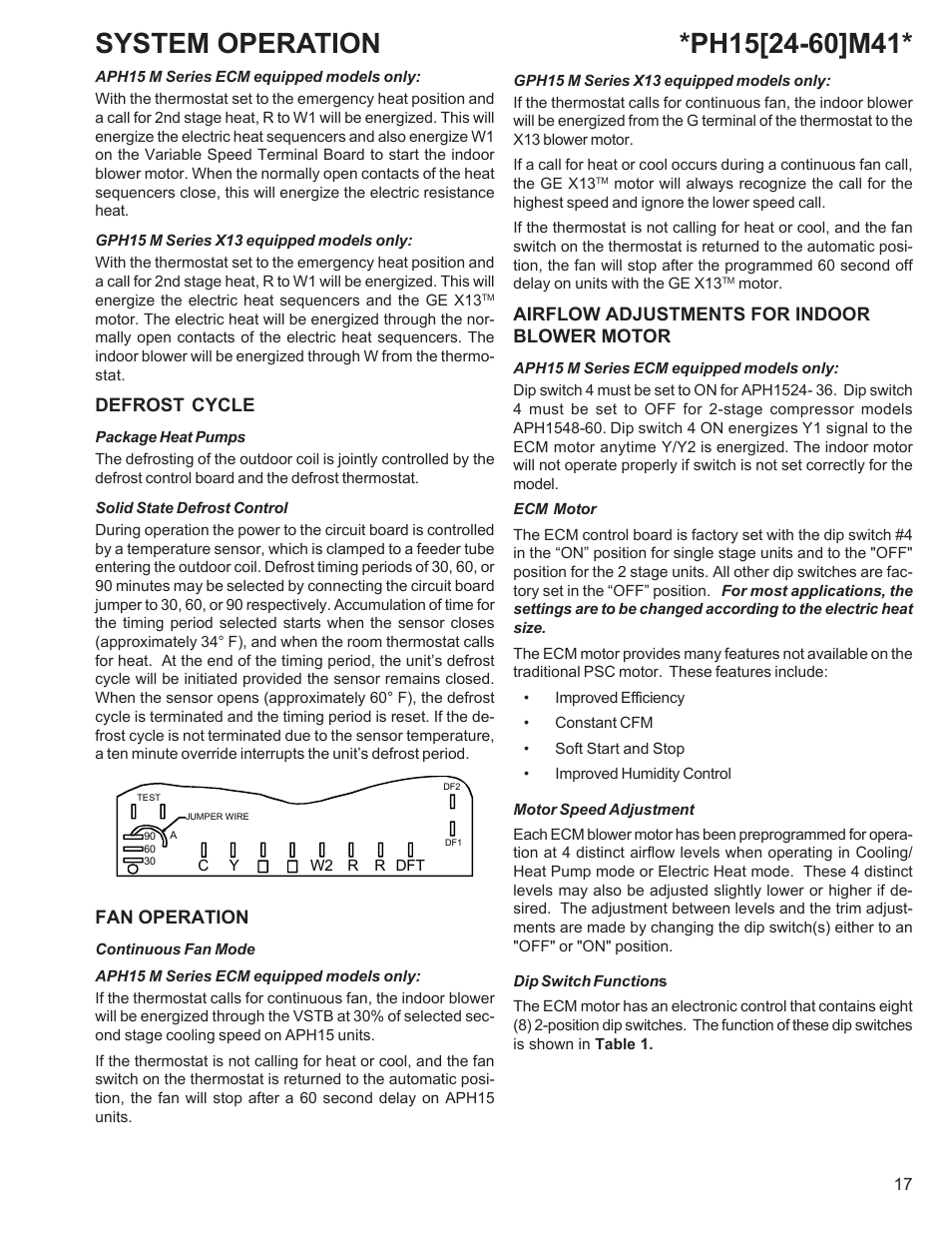 System operation, Defrost cycle, Fan operation | Airflow adjustments for indoor blower motor | Goodman Mfg R-410A User Manual | Page 17 / 47