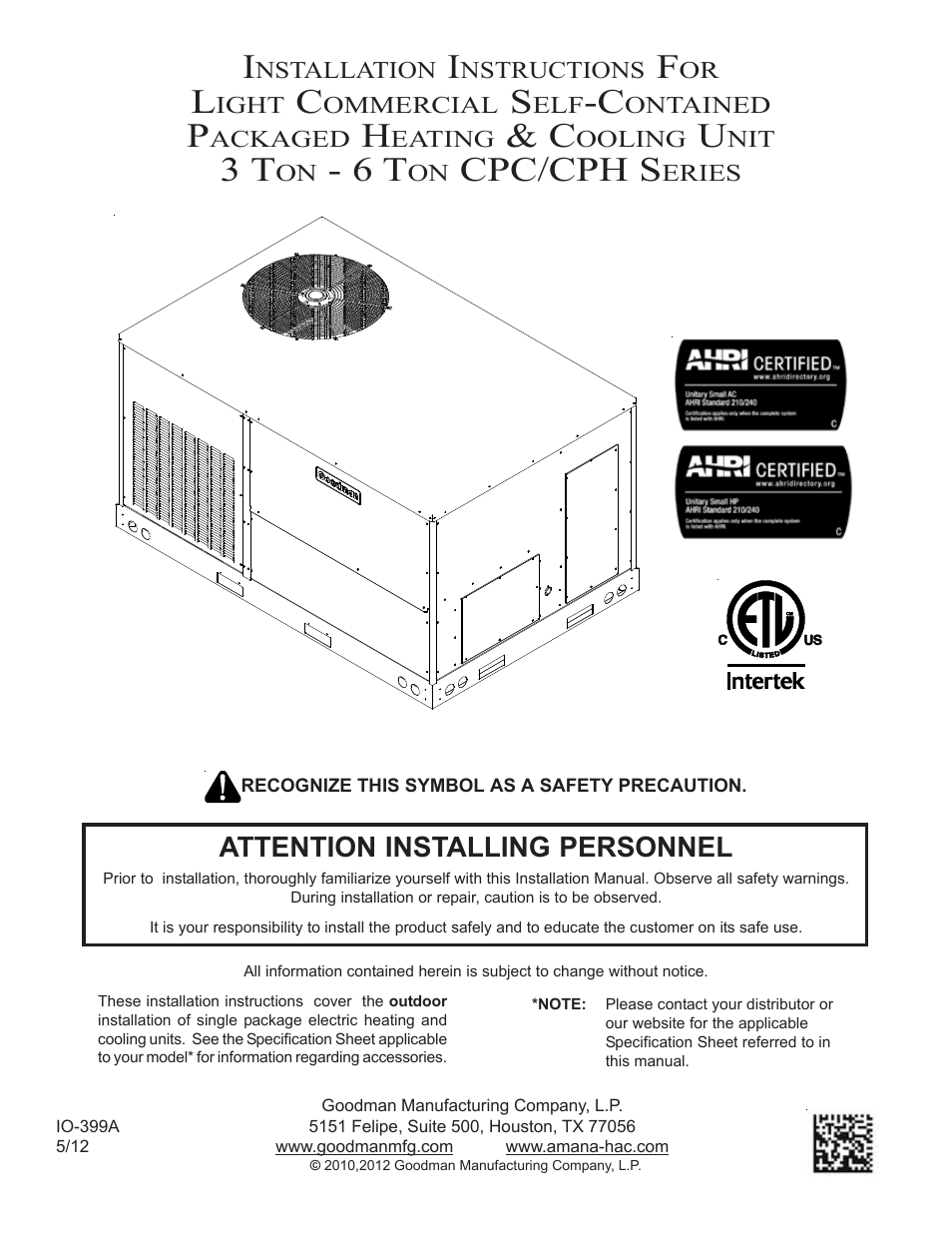 Goodman Mfg Light Commercial Self Contained Packaged Cooling and Heating Unit CPC/CPH User Manual | 28 pages