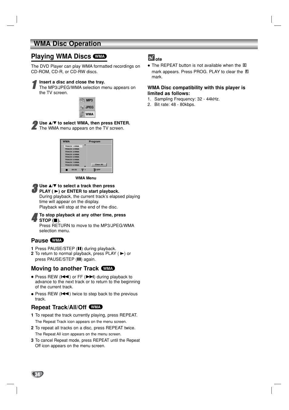 Wma disc operation playing wma discs, Pause, Moving to another track | Repeat track/all/off | GoVideo DV1130 User Manual | Page 34 / 44