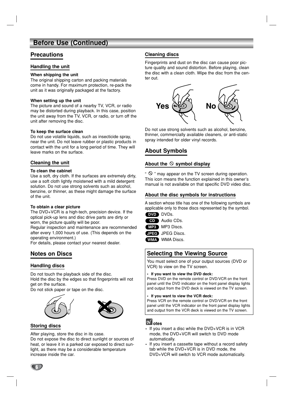 No yes, Before use (continued), Precautions | About symbols, Selecting the viewing source | GoVideo DV1130 User Manual | Page 6 / 44