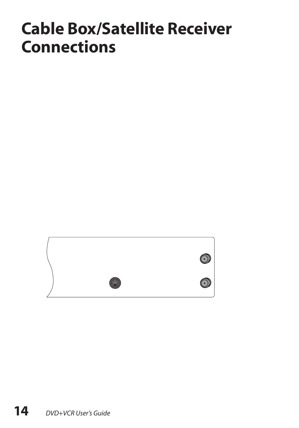 Cable box/satellite receiverconnections, Cable box/satellite receiver connections | GoVideo DV2150 User Manual | Page 14 / 48