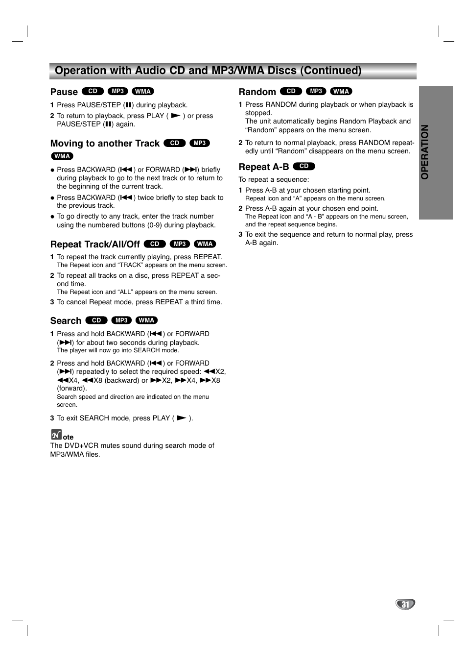 Opera tion, Pause, Moving to another track | Repeat track/all/off, Search, Random, Repeat a-b | GoVideo DV3140 User Manual | Page 31 / 40