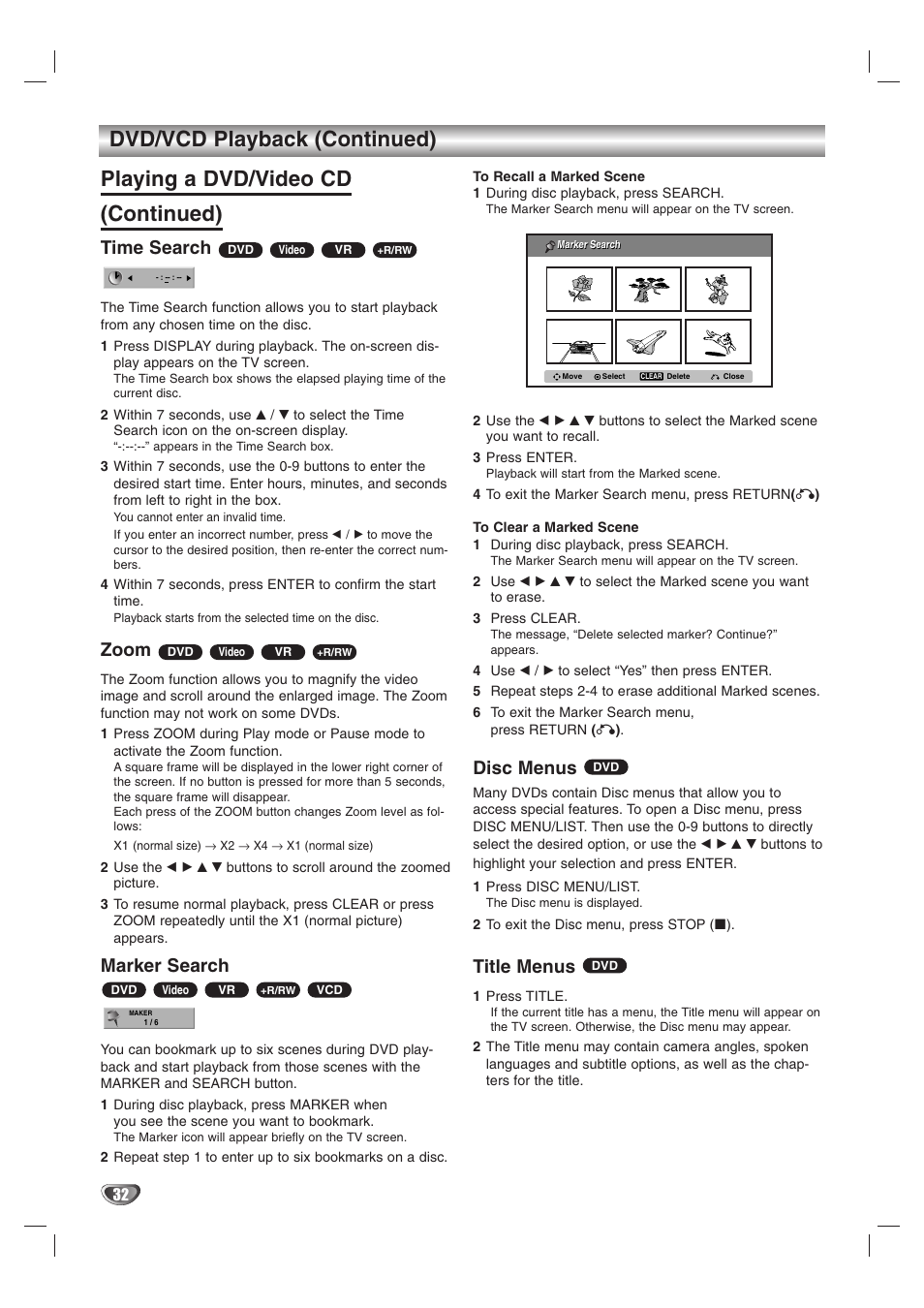 Playing a dvd/video cd (continued), Dvd/vcd playback (continued), Time search | Zoom, Marker search, Disc menus, Title menus | GoVideo VR3845 User Manual | Page 32 / 66