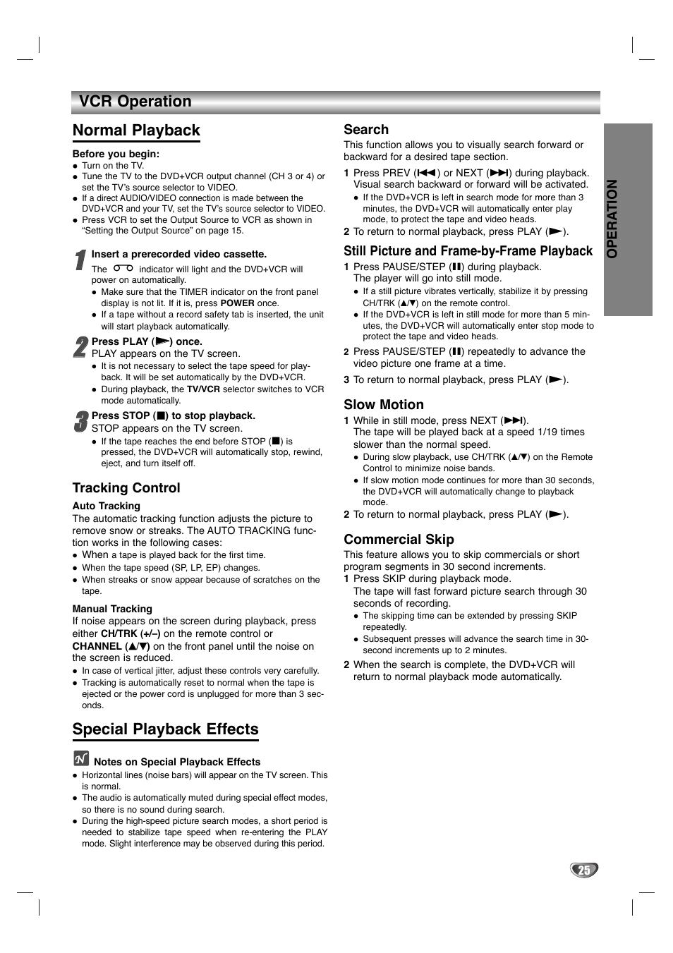 Vcr operation normal playback, Special playback effects, Opera tion | Tracking control, Search, Still picture and frame-by-frame playback, Slow motion, Commercial skip | GoVideo HT2015 User Manual | Page 25 / 45