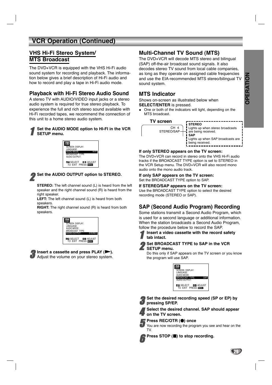 Vcr operation (continued), Vhs hi-fi stereo system/ mts broadcast, Playback with hi-fi stereo audio sound | Multi-channel tv sound (mts), Mts indicator, Sap (second audio program) recording, Opera tion | GoVideo HT2015 User Manual | Page 29 / 45