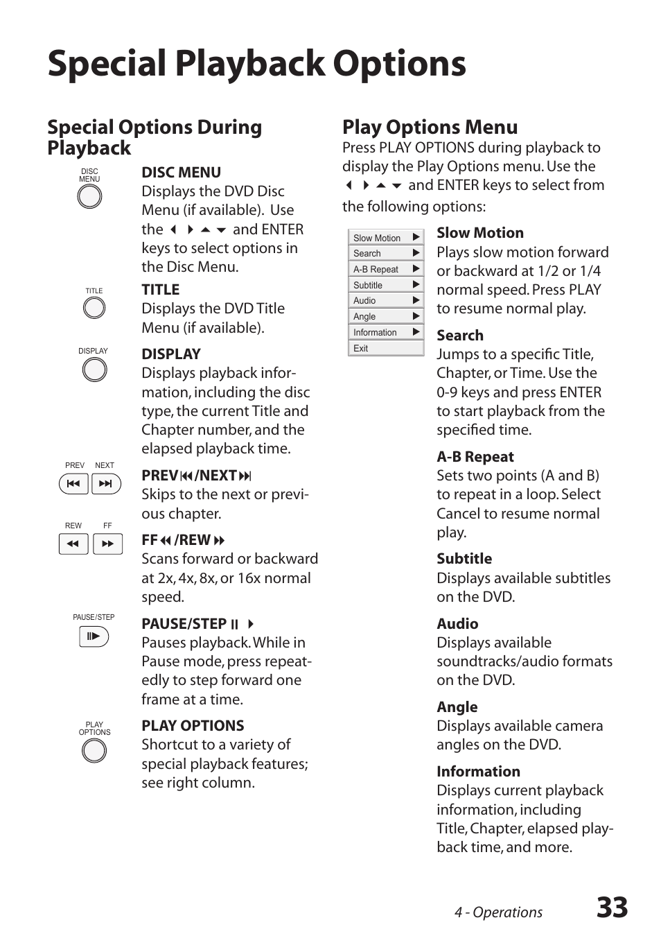 Special playback options, Special playback options / 33, Special options during playback | Play options menu | GoVideo R6750 User Manual | Page 33 / 44