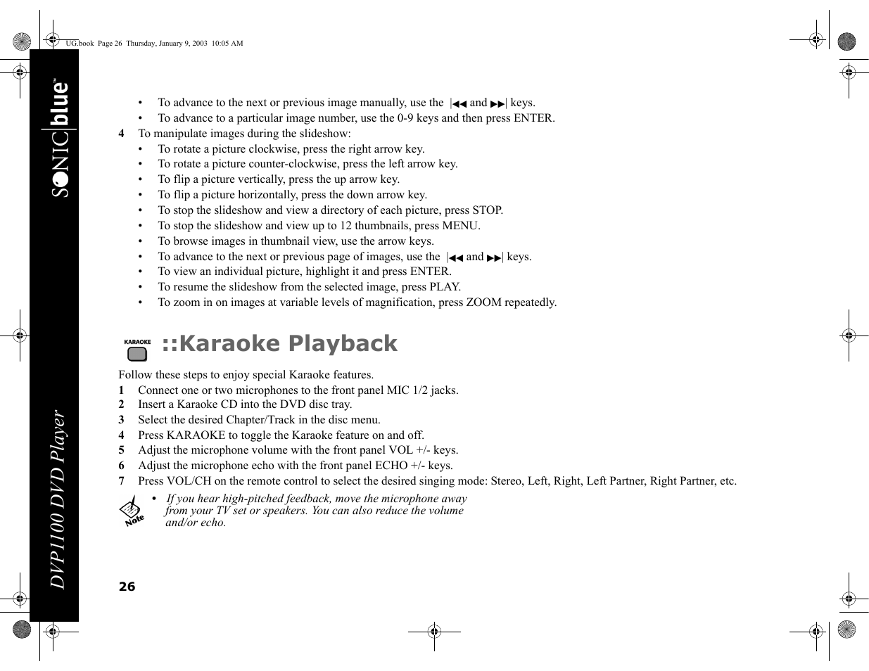 4 to manipulate images during the slideshow, Karaoke playback, 2 insert a karaoke cd into the dvd disc tray | Dvp1 100 dvd player | GoVideo DVP1100 User Manual | Page 30 / 44