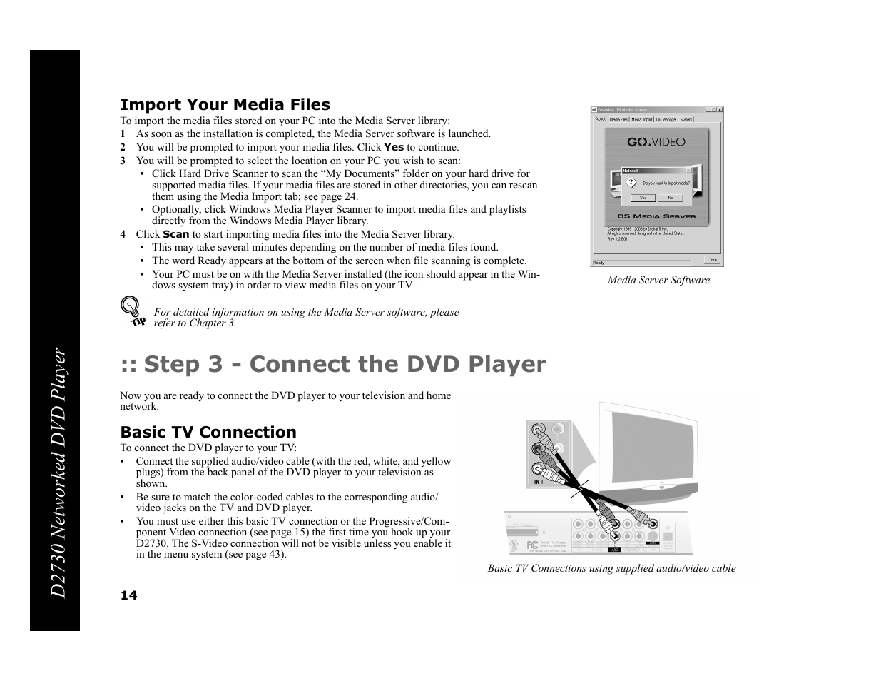 Import your media files, Step 3 - connect the dvd player, Basic tv connection | D2730 networked dvd player | GoVideo DVP950 User Manual | Page 14 / 62