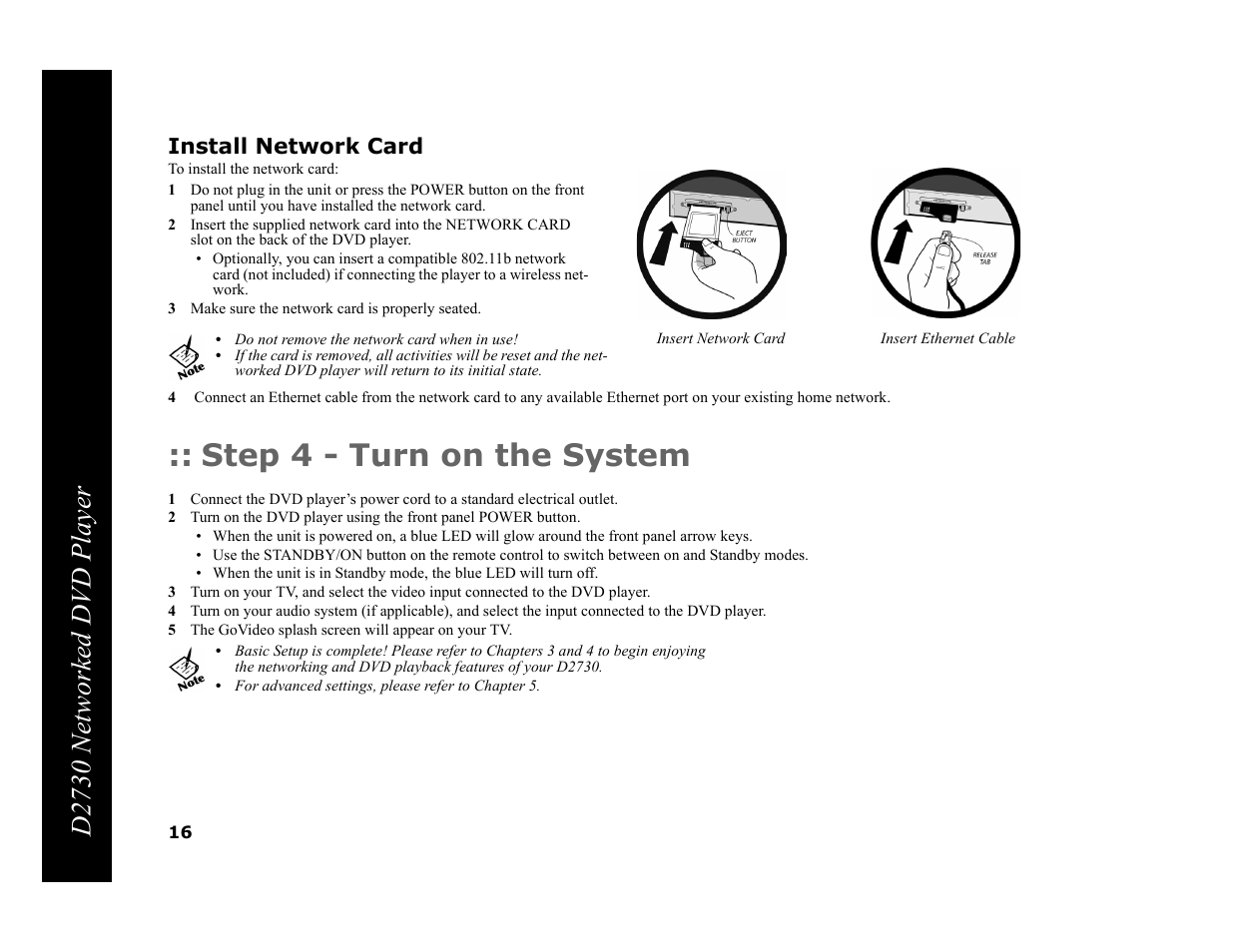 Install network card, 3 make sure the network card is properly seated, Step 4 - turn on the system | 5 the govideo splash screen will appear on your tv, D2730 networked dvd player | GoVideo DVP950 User Manual | Page 16 / 62