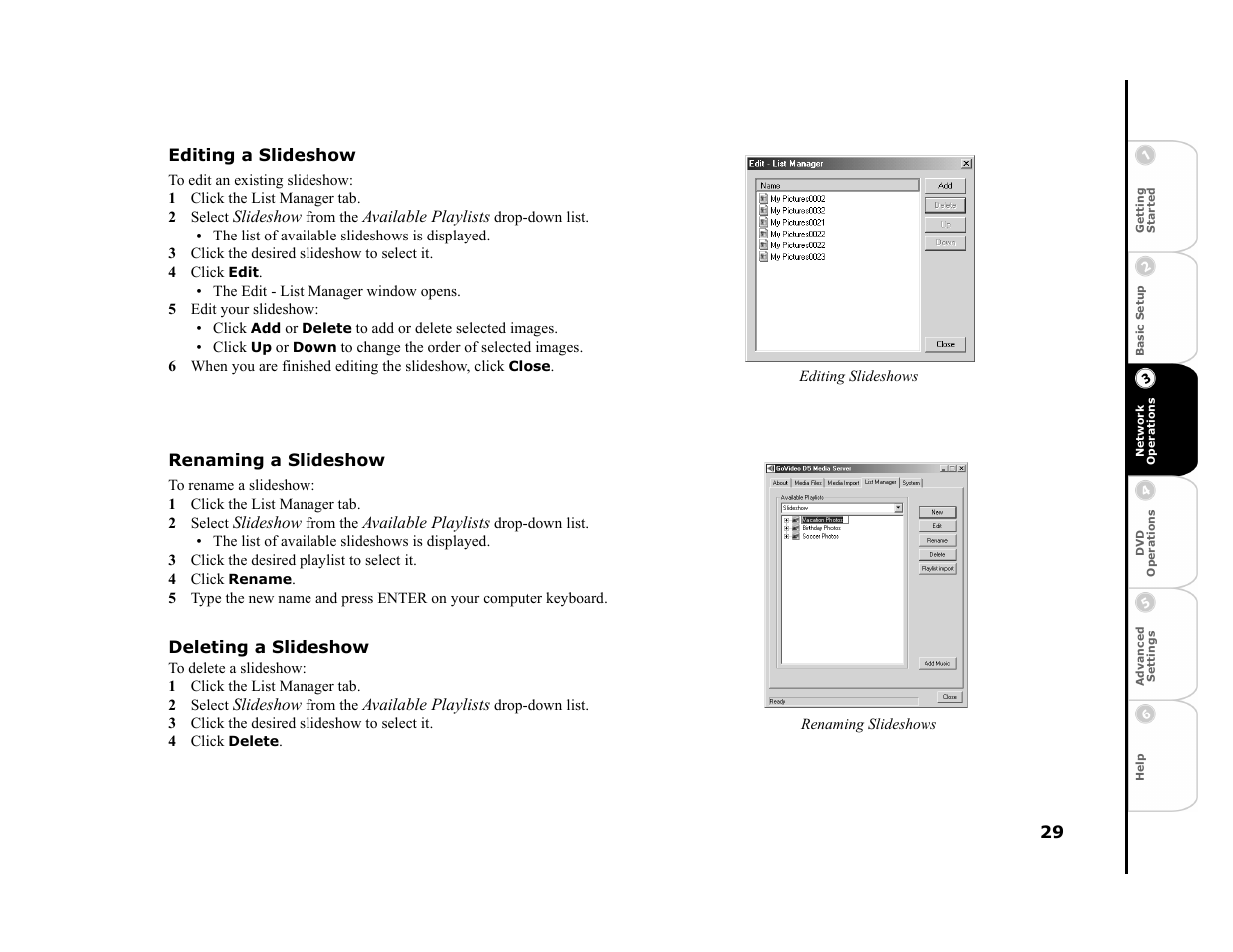 Editing a slideshow, 1 click the list manager tab, 3 click the desired slideshow to select it | 4 click edit, 5 edit your slideshow, Renaming a slideshow, 3 click the desired playlist to select it, 4 click rename, Deleting a slideshow, 4 click delete | GoVideo DVP950 User Manual | Page 29 / 62