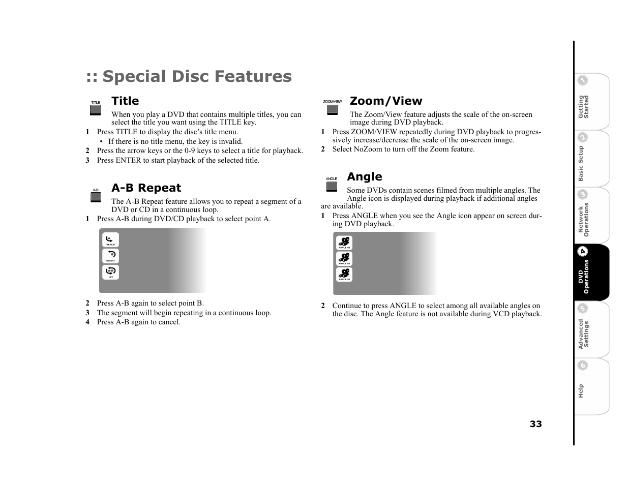 Special disc features, Title, 1 press title to display the disc’s title menu | A-b repeat, 2 press a-b again to select point b, 4 press a-b again to cancel, Zoom/view, 2 select nozoom to turn off the zoom feature, Angle | GoVideo DVP950 User Manual | Page 33 / 62