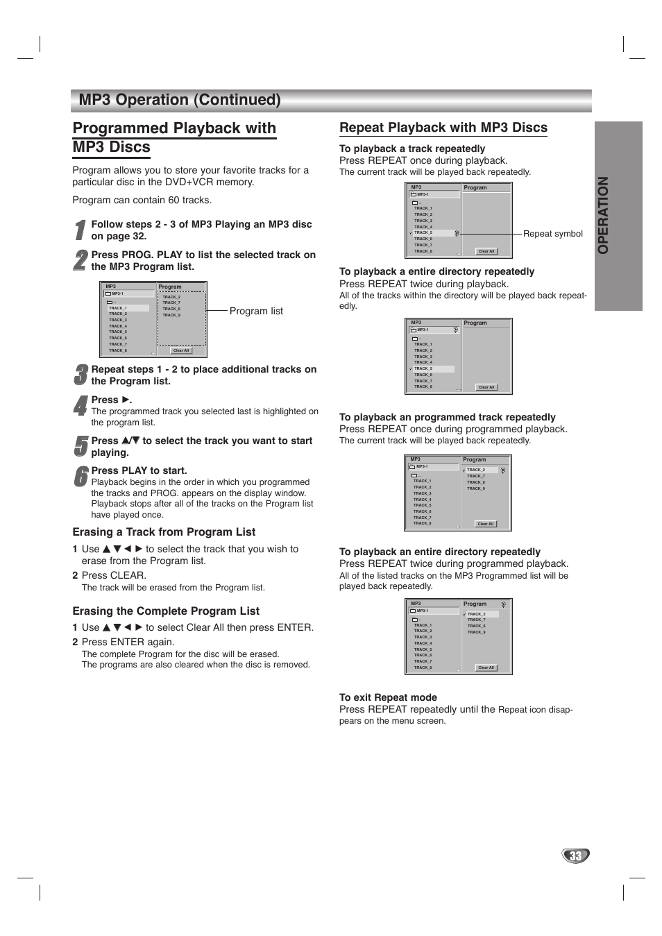 Opera tion, Repeat playback with mp3 discs, Erasing a track from program list | Erasing the complete program list, Press b, Press play to start, Program list | GoVideo DVD/VCR Combo User Manual | Page 33 / 38
