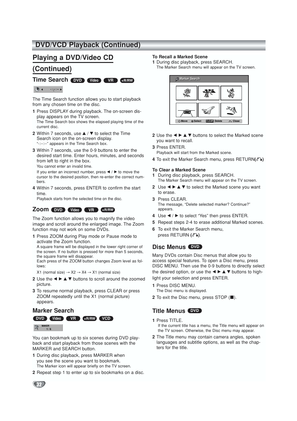 Time search, Zoom, Marker search | Disc menus, Title menus, Playing a dvd/video cd (continued), Dvd/vcd playback (continued) | GoVideo VR5940 User Manual | Page 32 / 66