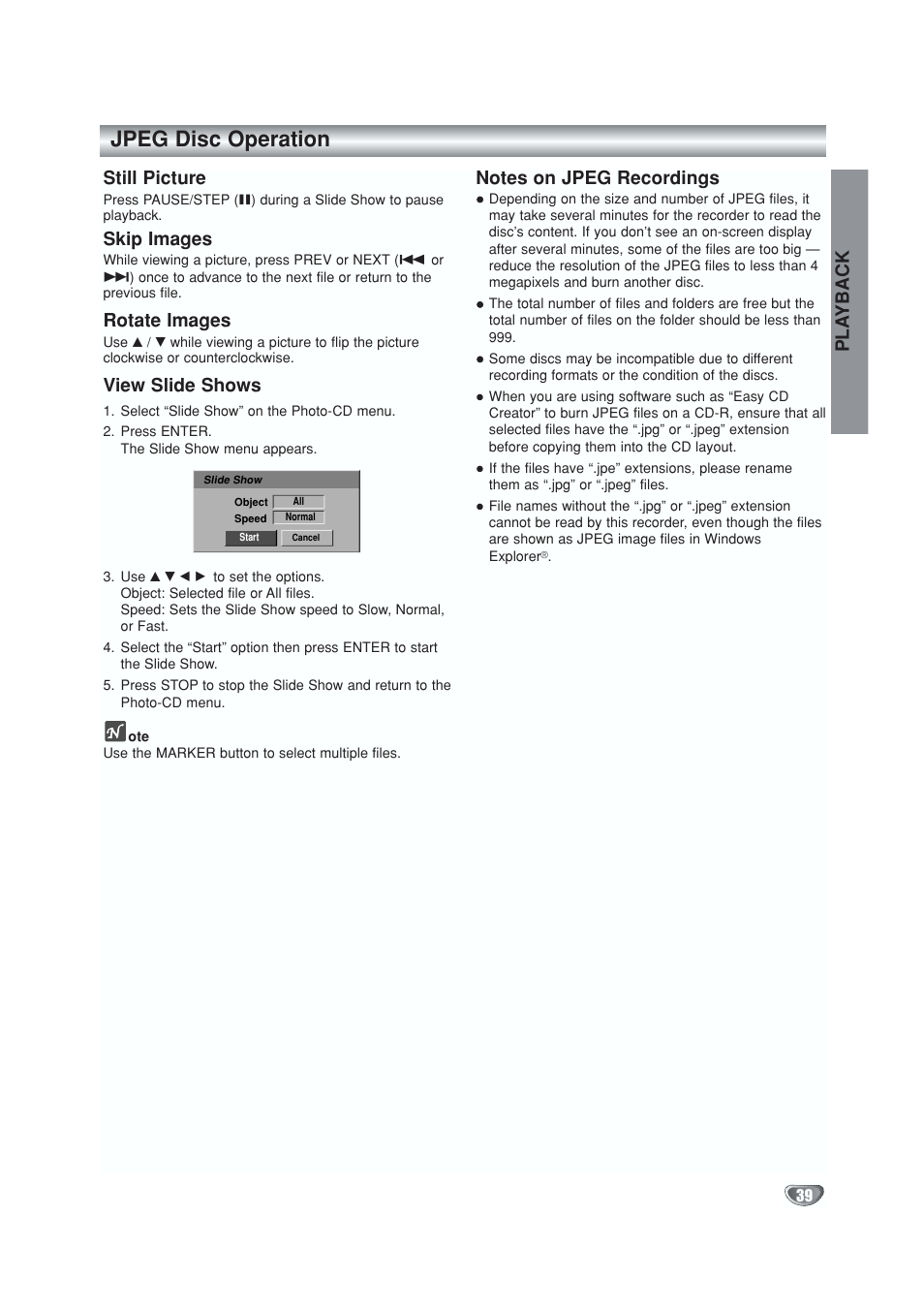 Still picture, Skip images, Rotate images | View slide shows, Notes on jpeg recordings, Jpeg disc operation, Pla yback | GoVideo VR5940 User Manual | Page 39 / 66