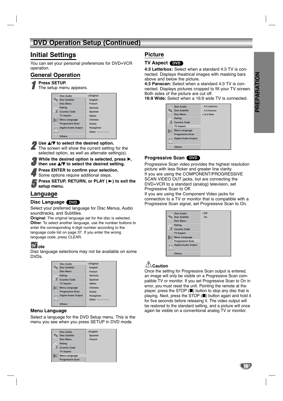 Dvd operation setup (continued) initial settings, Prep ara tion, General operation | Language, Picture, Disc language, Menu language, Tv aspect, Progressive scan | GoVideo DV1130Q User Manual | Page 19 / 41