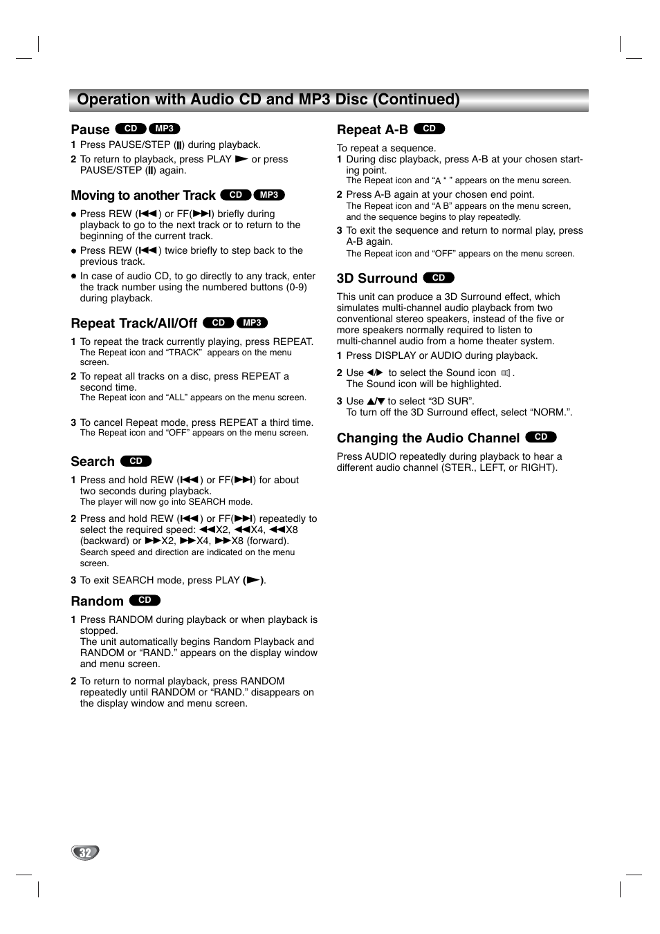 Operation with audio cd and mp3 disc (continued), Pause, Moving to another track | Repeat track/all/off, Search, Random, Repeat a-b, 3d surround, Changing the audio channel | GoVideo DV1130Q User Manual | Page 32 / 41