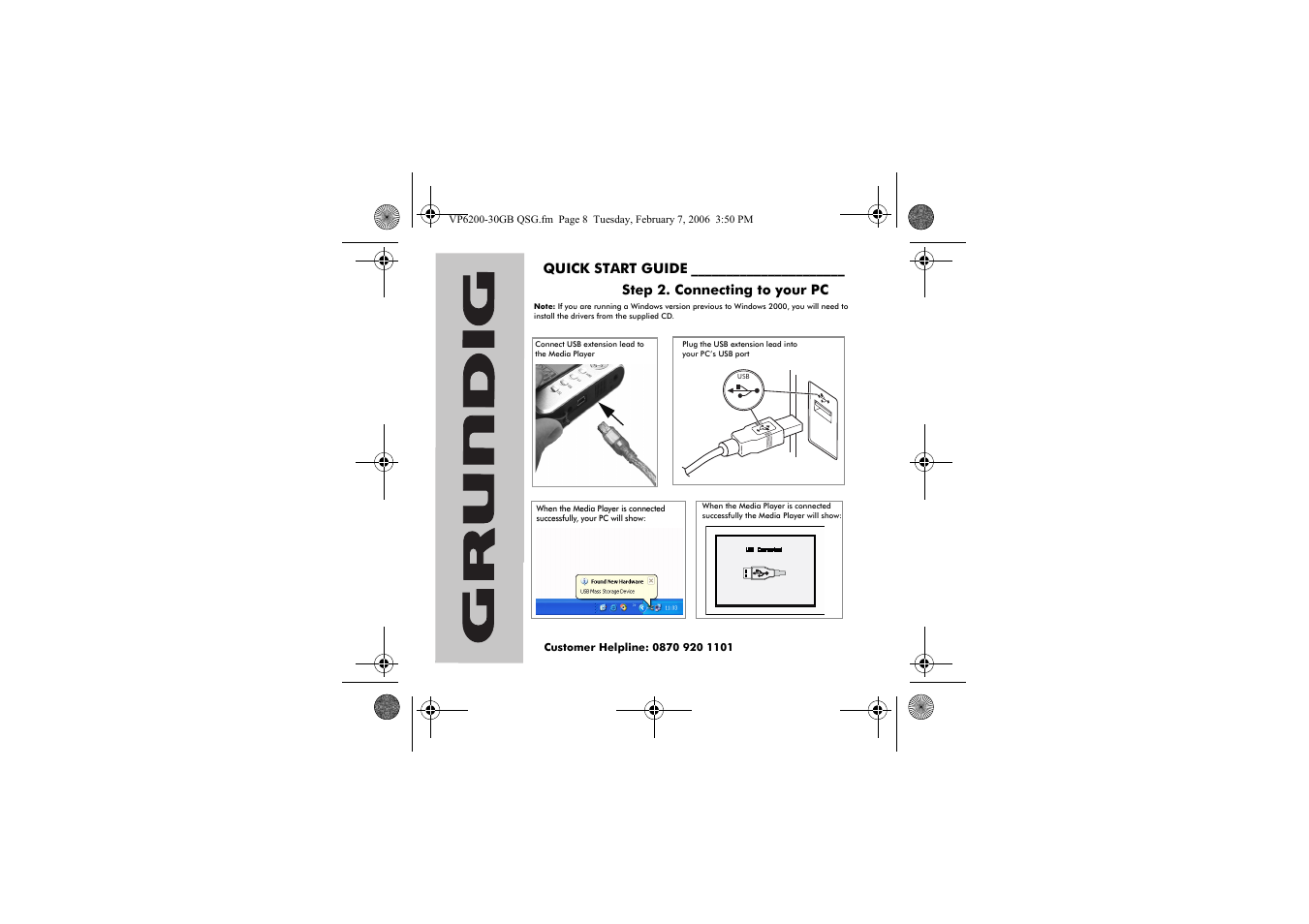 Quick start guide, Step 2. connecting to your pc | Grundig VP 6200/30GB User Manual | Page 2 / 4