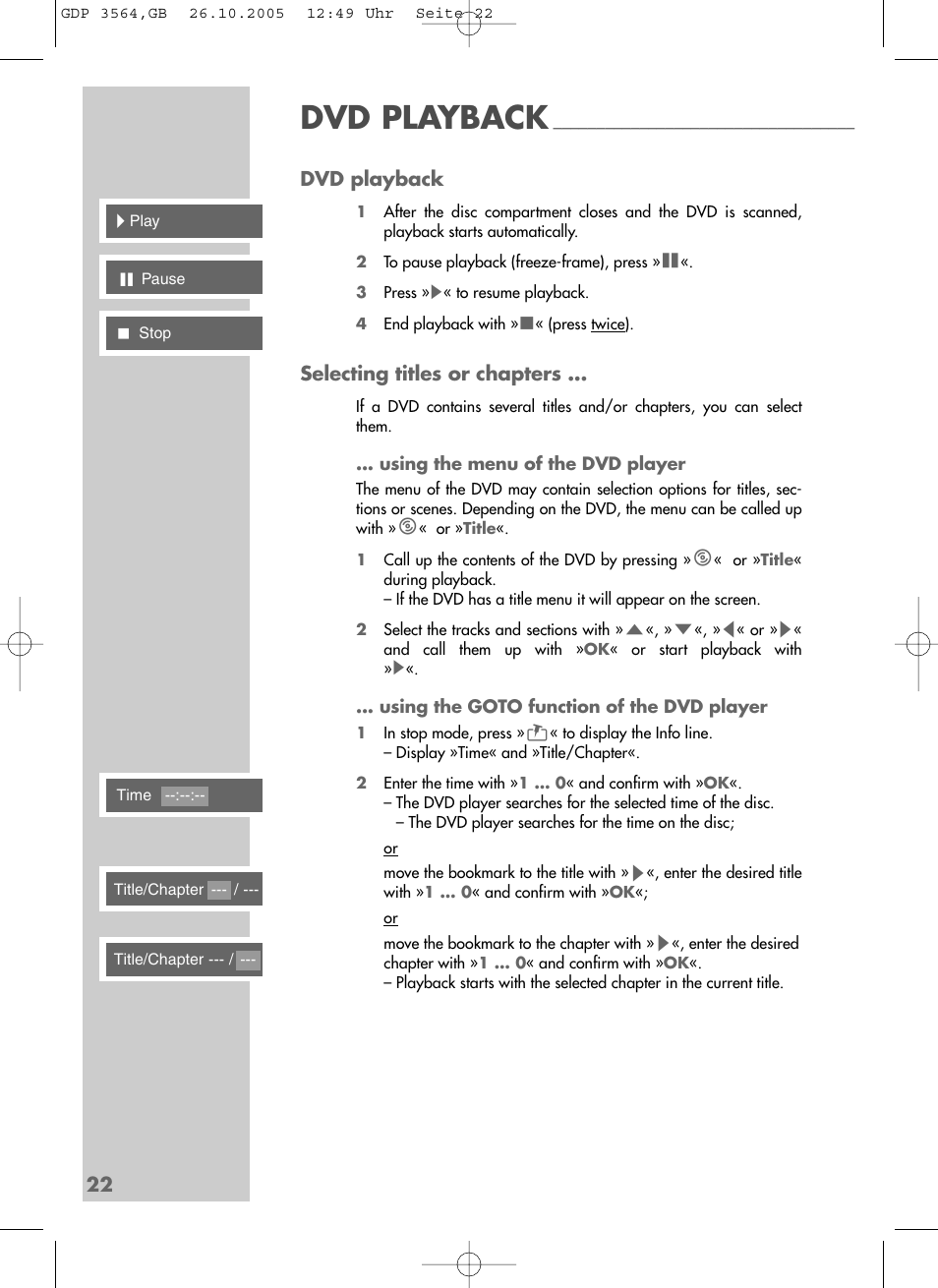 Dvd playback, 22 dvd playback, Selecting titles or chapters | Grundig GDP 3564 User Manual | Page 22 / 52