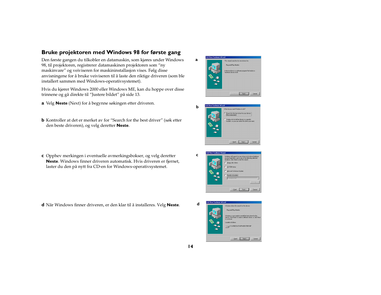 Bruke projektoren med windows 98 for første gang | Grundig DLPTM Projector User Manual | Page 16 / 47