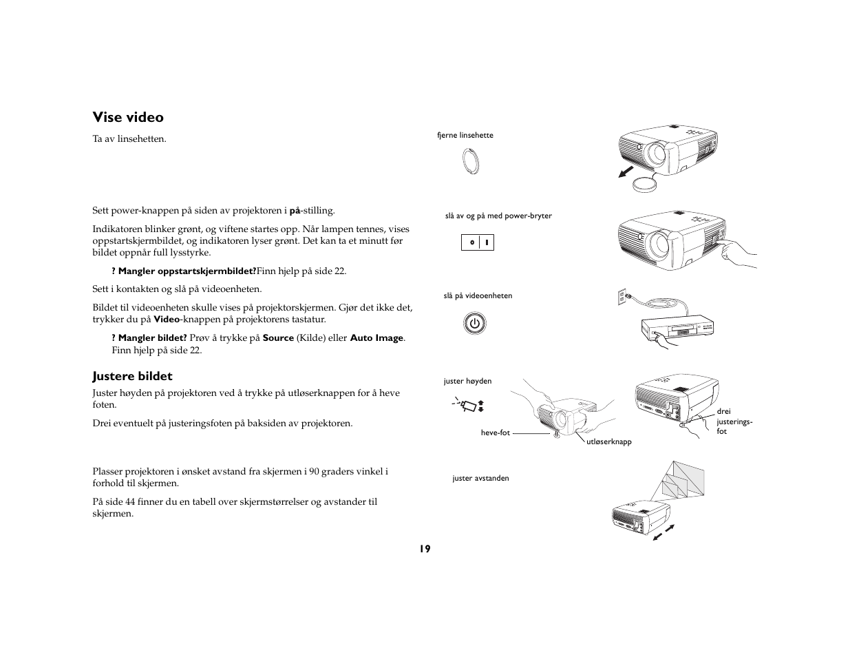 Vise video, Justere bildet | Grundig DLPTM Projector User Manual | Page 21 / 47