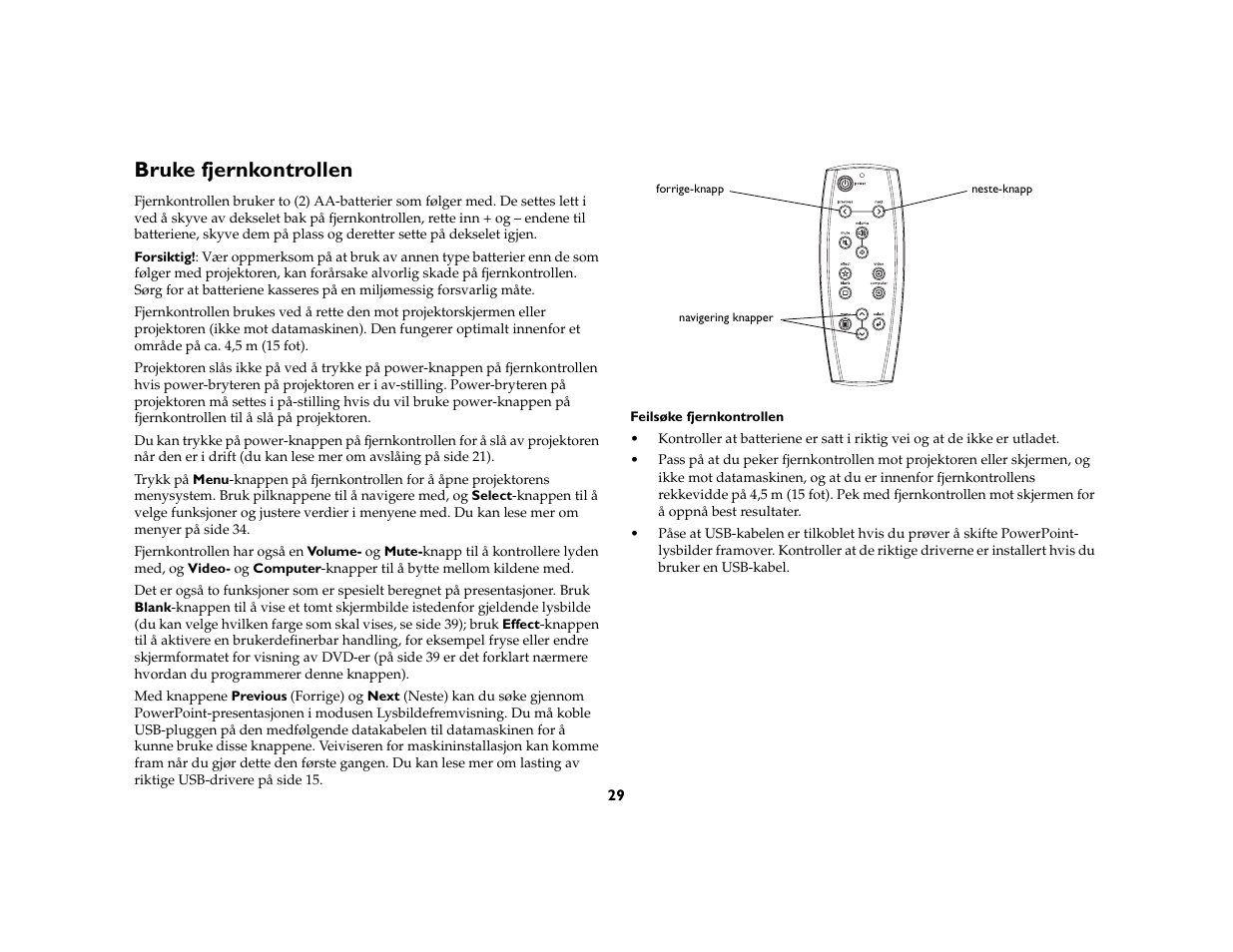 Bruke fjernkontrollen | Grundig DLPTM Projector User Manual | Page 31 / 47