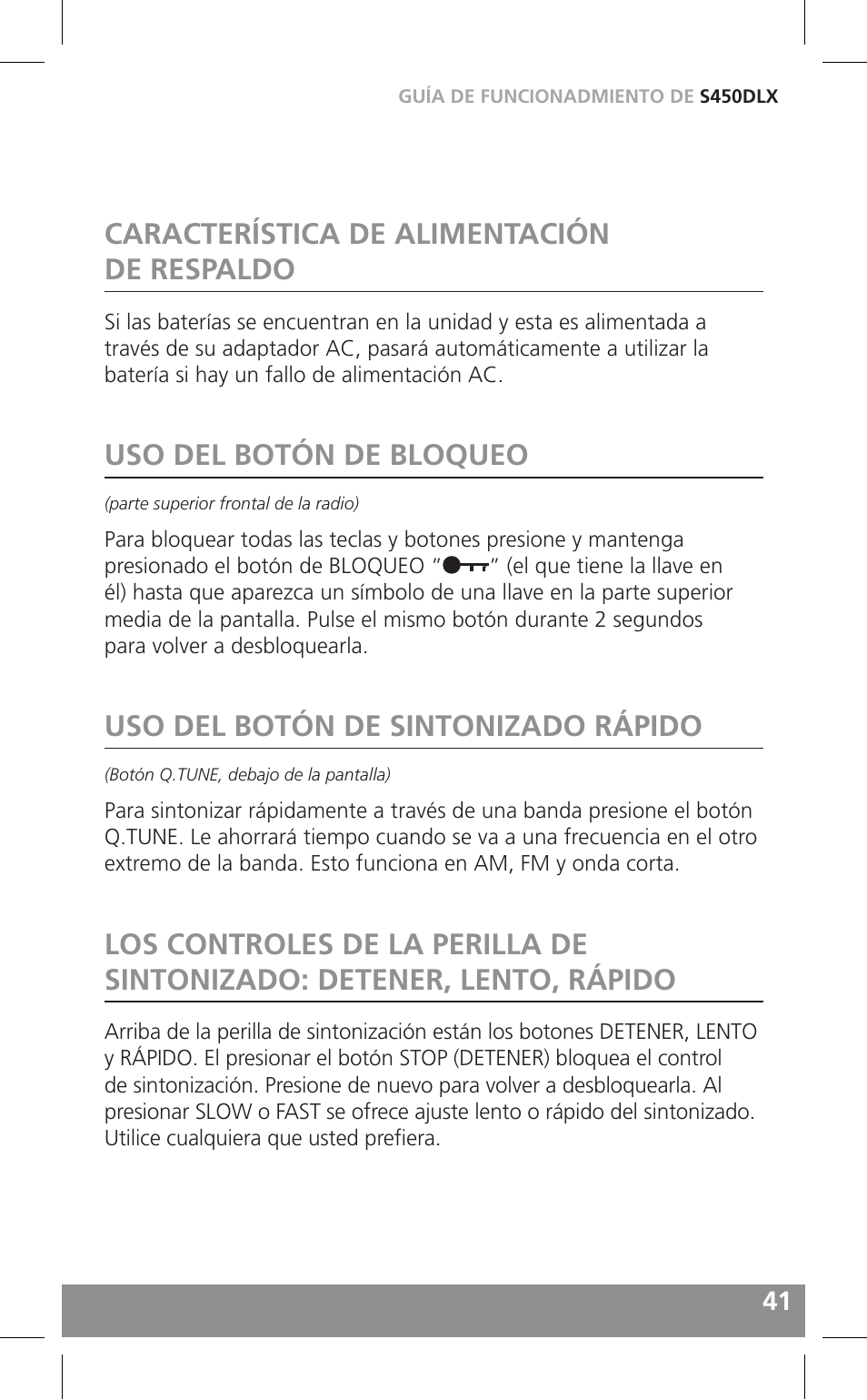 Característica de alimentación de respaldo, Uso del botón de bloqueo, Uso del botón de sintonizado rápido | Grundig FIELD RADIO S450DLX User Manual | Page 41 / 86