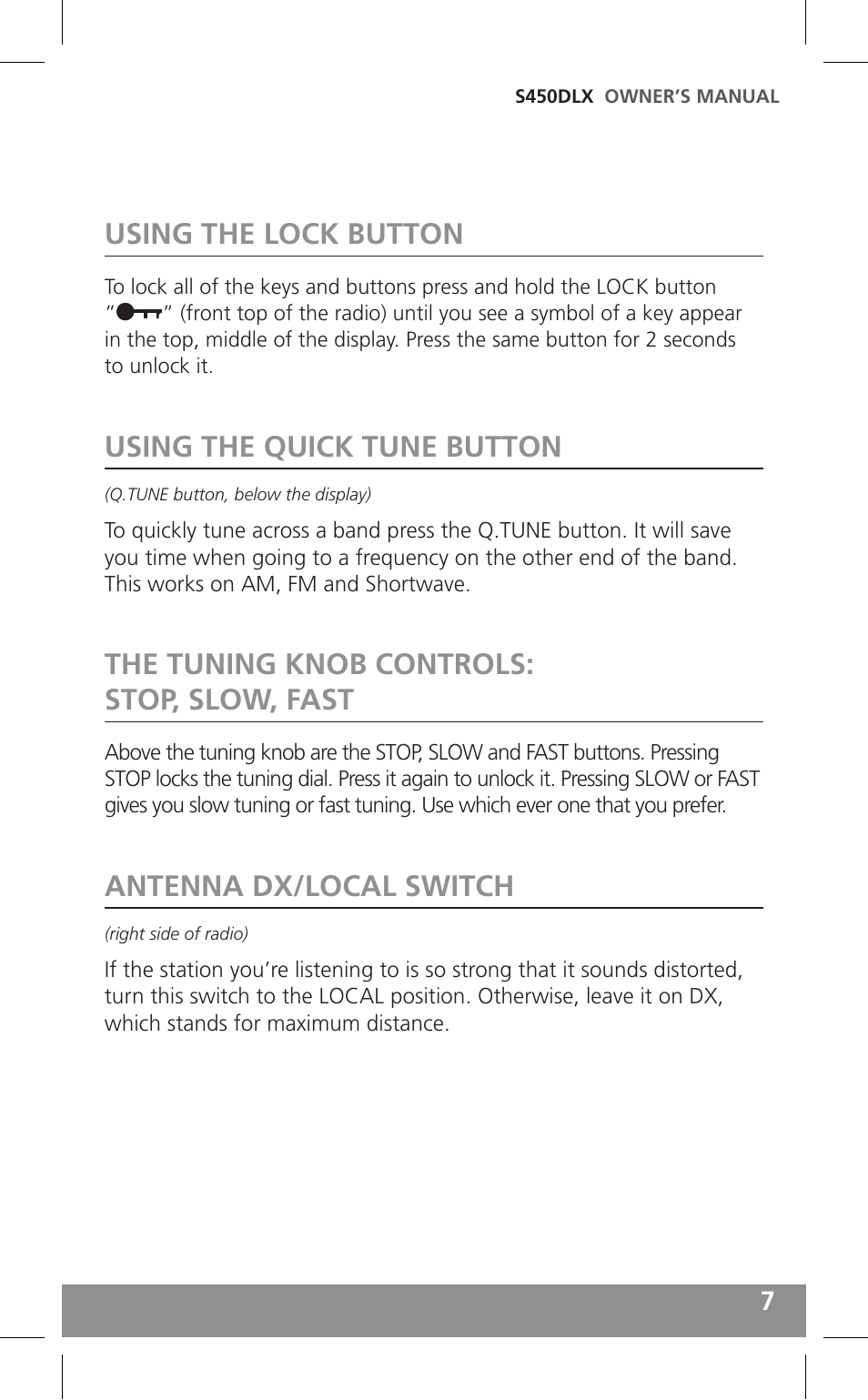 Using the lock button, Using the quick tune button, The tuning knob controls: stop, slow, fast | Antenna dx/local switch | Grundig FIELD RADIO S450DLX User Manual | Page 7 / 86