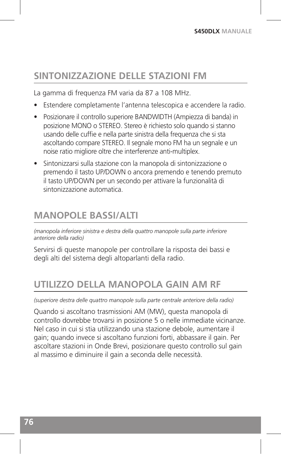 Sintonizzazione delle stazioni fm, Manopole bassi/alti, Utilizzo della manopola gain am rf | Grundig FIELD RADIO S450DLX User Manual | Page 76 / 86