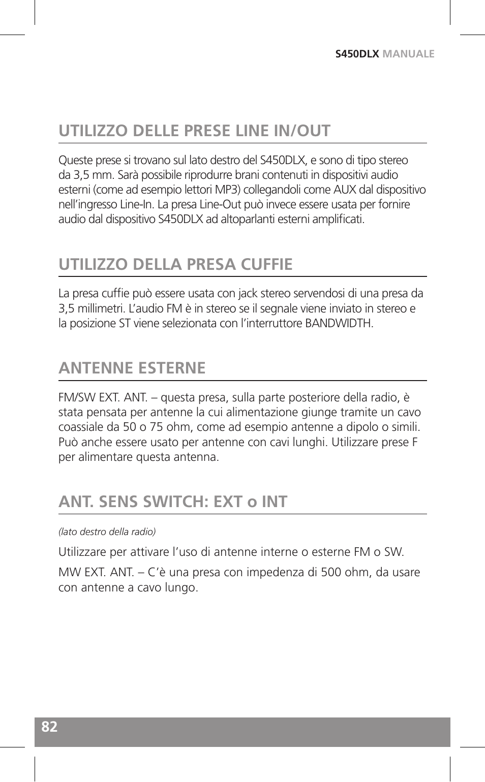 Utilizzo delle prese line in/out, Utilizzo della presa cuffie, Antenne esterne | Ant. sens switch: ext o int | Grundig FIELD RADIO S450DLX User Manual | Page 82 / 86