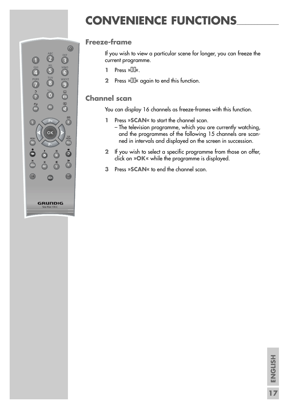 Convenience functions, 17 freeze-frame, Channel scan | English, 2 press, Again to end this function | Grundig Xentia MFS 72-4610/8 TOP User Manual | Page 17 / 31