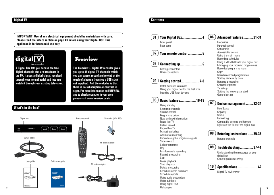 Digital tv, What’s in the box? contents 01 your digital box, 0 your remote control 0 connecting up | 04 getting started -8, 05 basic features -19, 06 advanced features -31, 07 device management -34, 08 retuning instructions -36, 09 troubleshooting -41, 10 specifications | Grundig GUDB20USB3 User Manual | Page 2 / 25