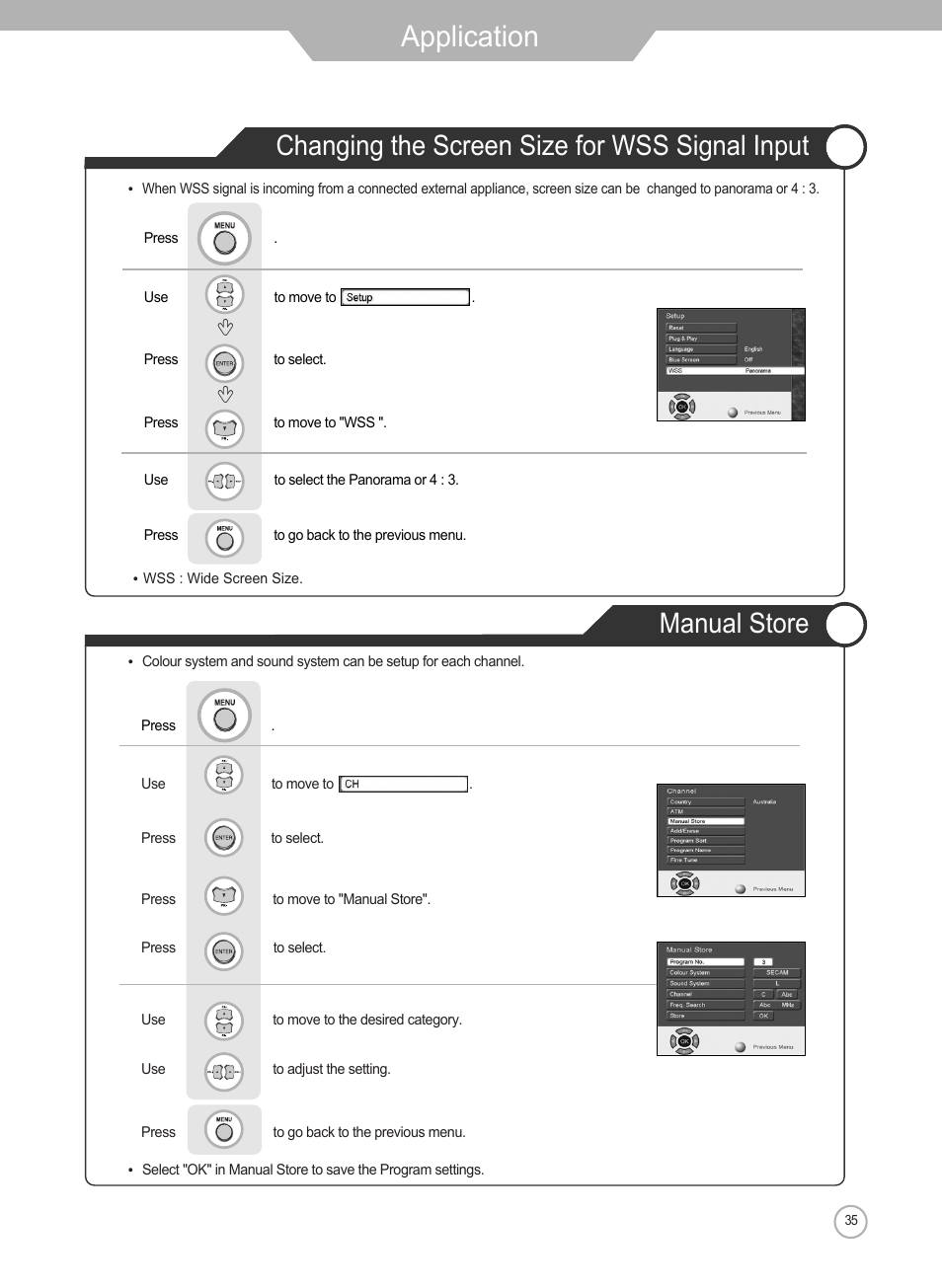 Application, Manual store, Changing the screen size for wss signal input | Grundig Xentia LXW 102-8625 REF User Manual | Page 35 / 60