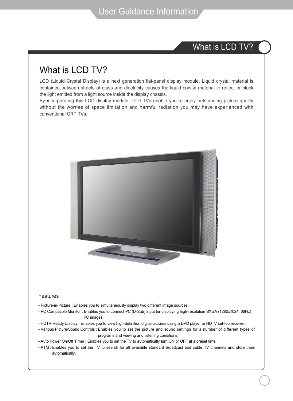 User guidance information, What is lcd tv | Grundig Xentia LXW 102-8625 REF User Manual | Page 9 / 60