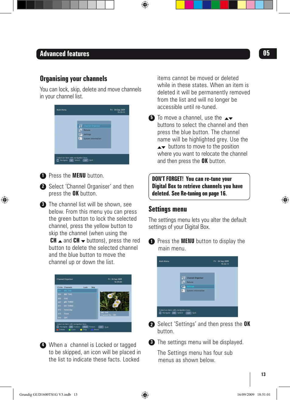 Advanced features organising your channels, Settings menu, Press the menu button | Press the menu button to display the main menu, Select ‘settings’ and then press the ok button | Grundig GUD1600TS1G User Manual | Page 13 / 24