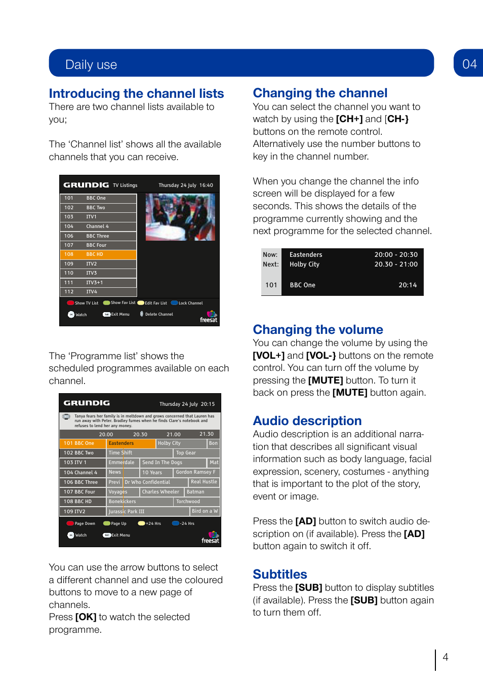 Daily use introducing the channel lists, Changing the channel, Changing the volume | Audio description, Subtitles | Grundig GUFSAT01HD User Manual | Page 5 / 12