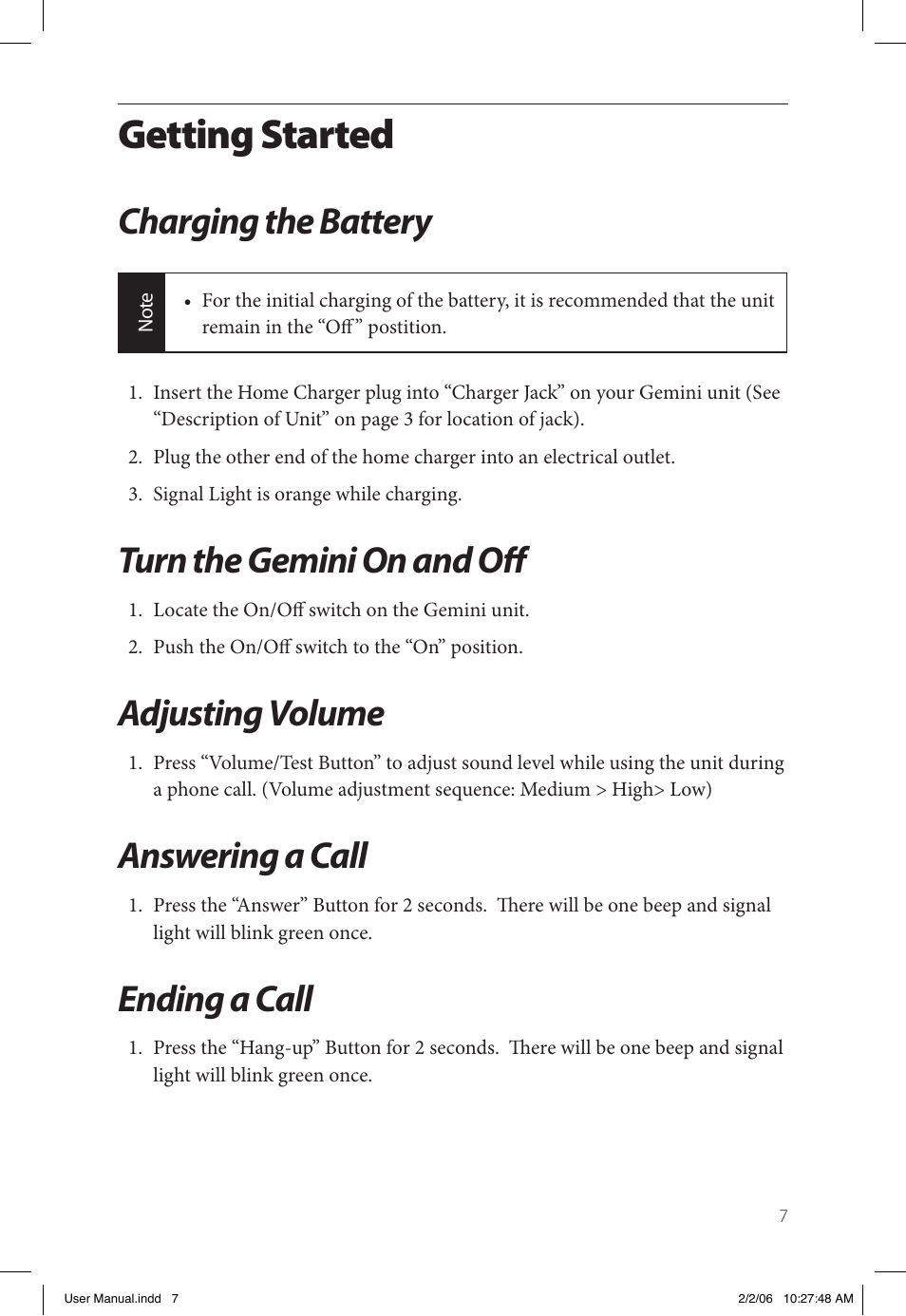 Getting started, Charging the battery, Turn the gemini on and oﬀ | Adjusting volume, Answering a call, Ending a call | Gemini Industries Gemtek PT300 User Manual | Page 11 / 24