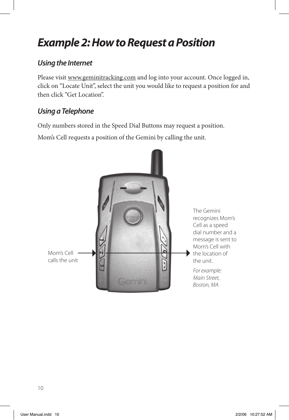 Example 2: how to request a position, Using the internet, Using a telephone | Gemini Industries Gemtek PT300 User Manual | Page 14 / 24