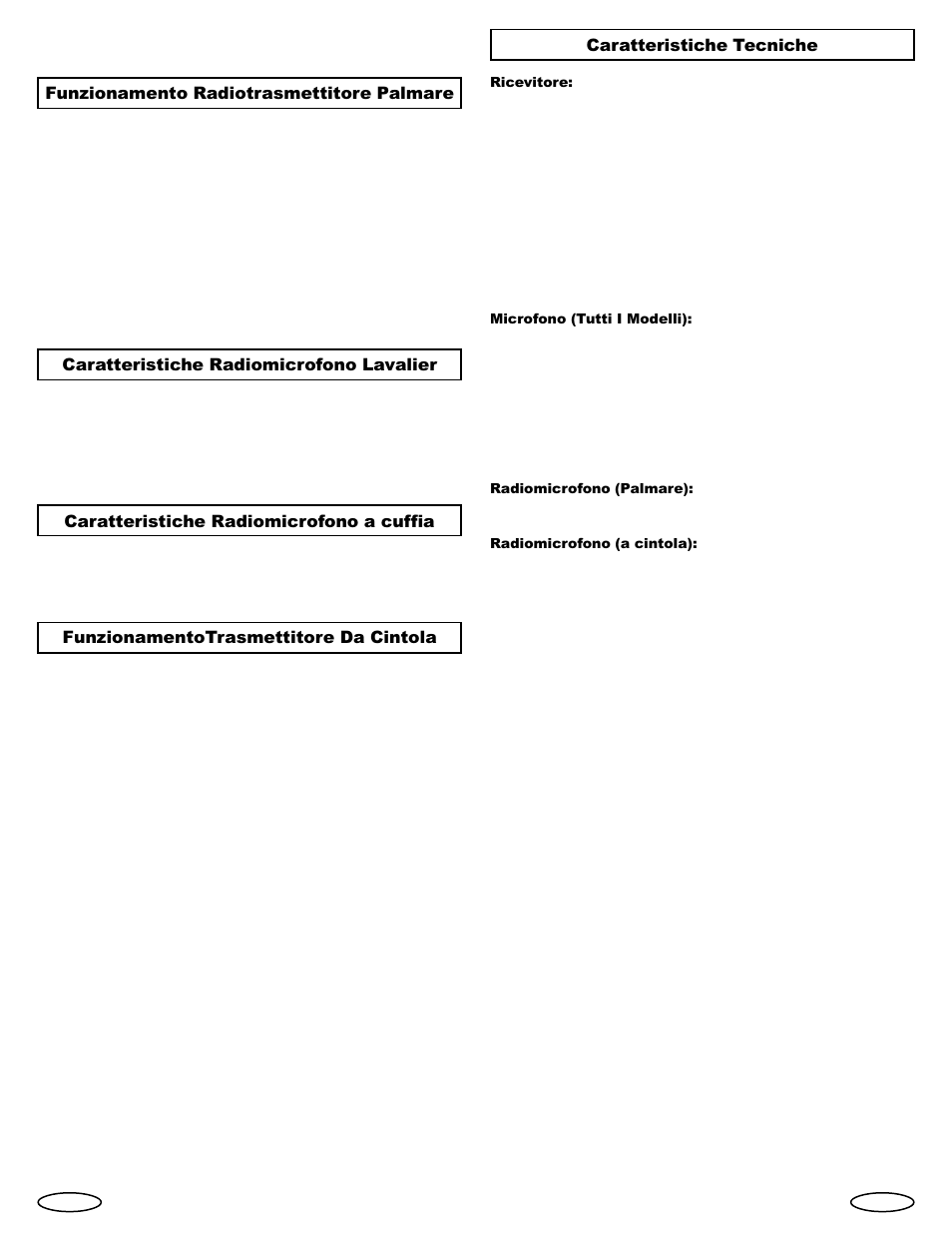 Funzionamento radiotrasmettitore palmare, Caratteristiche radiomicrofono lavalier, Caratteristiche radiomicrofono a cuffia | Funzionamentotrasmettitore da cintola, Caratteristiche tecniche | Gemini Industries UHF Sixteen UX-160 User Manual | Page 11 / 12