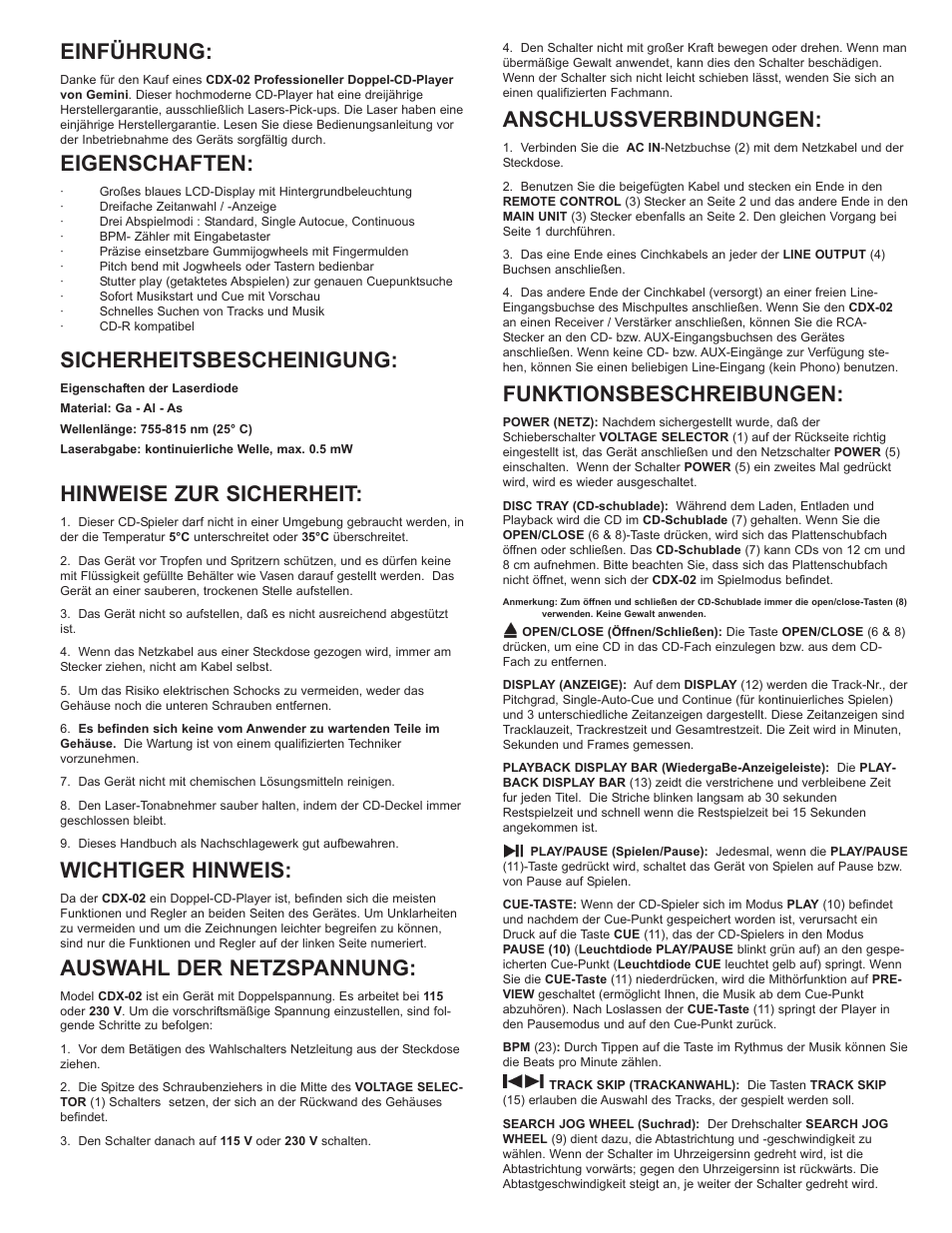 Einführung, Eigenschaften, Sicherheitsbescheinigung | Hinweise zur sicherheit, Wichtiger hinweis, Auswahl der netzspannung, Anschlussverbindungen, Funktionsbeschreibungen | Gemini Industries CDX-02 User Manual | Page 6 / 12