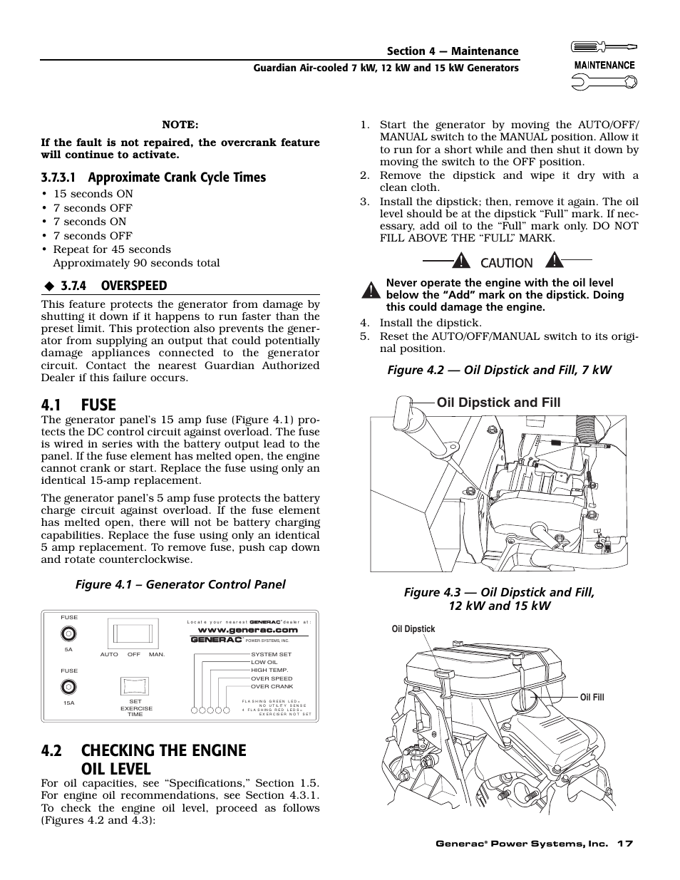 1 fuse, 2 checking the engine oil level, 1 approximate crank cycle times | 4 overspeed, Oil dipstick and fill, Figure 4.1 – generator control panel | Guardian Technologies 04390-2 User Manual | Page 19 / 60