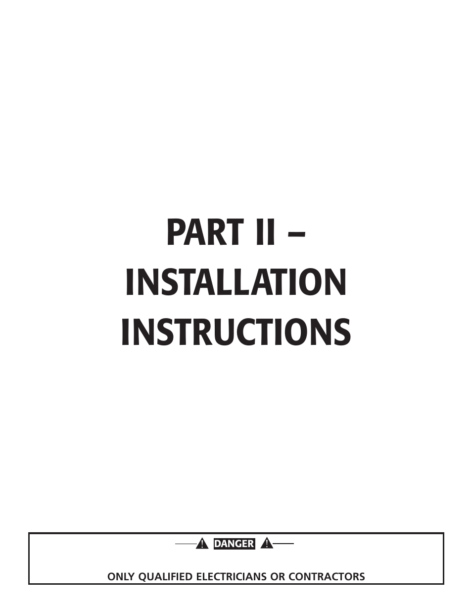 Part ii – installation instructions | Guardian Technologies QUIETPACT 40LP 004701-0 User Manual | Page 17 / 52
