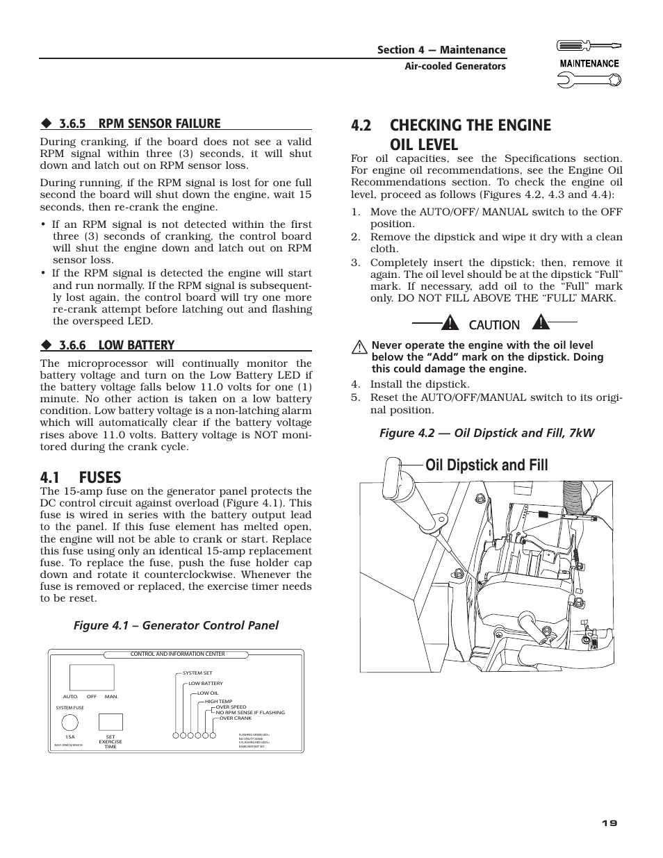 1 fuses, 2 checking the engine oil level, Oil dipstick and fill | 5 rpm sensor failure, 6 low battery, Figure 4.1 – generator control panel, Figure 4.2 — oil dipstick and fill, 7kw | Guardian Technologies 005282 User Manual | Page 21 / 72