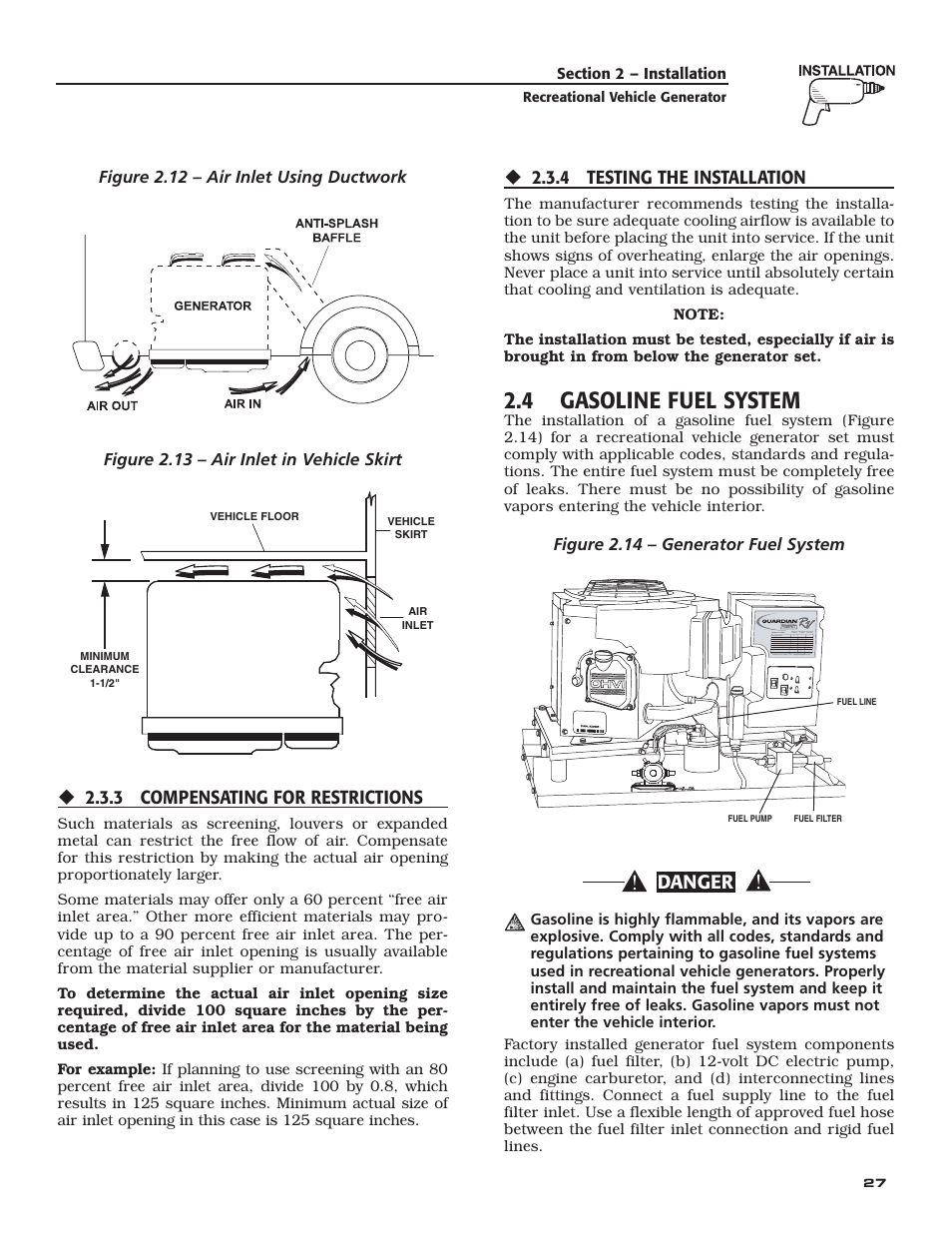 4 gasoline fuel system, Danger, 3 compensating for restrictions | 4 testing the installation, Figure 2.14 – generator fuel system | Guardian Technologies 02010-2 User Manual | Page 29 / 56