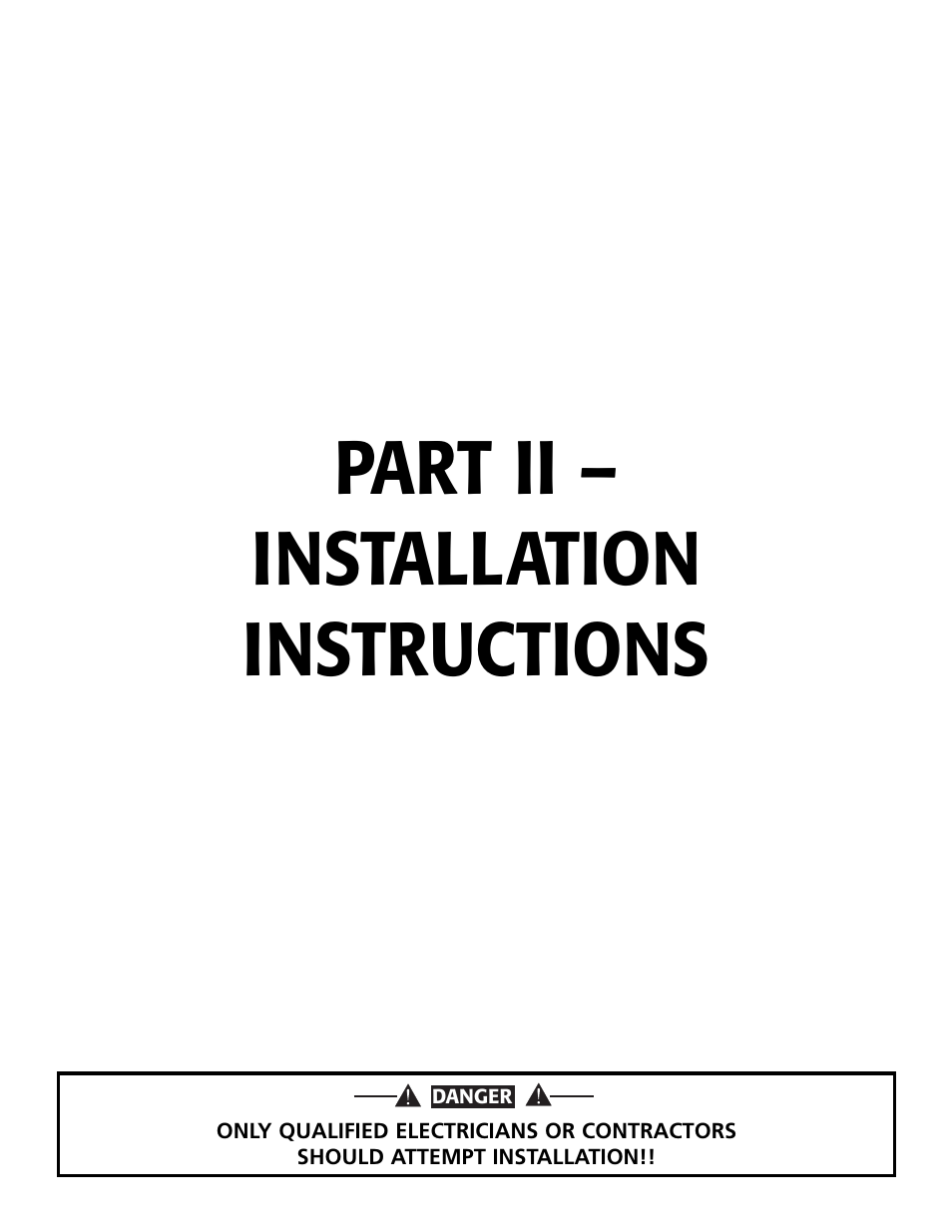 Part ii – installation instructions | Guardian Technologies 004270-2 User Manual | Page 19 / 68