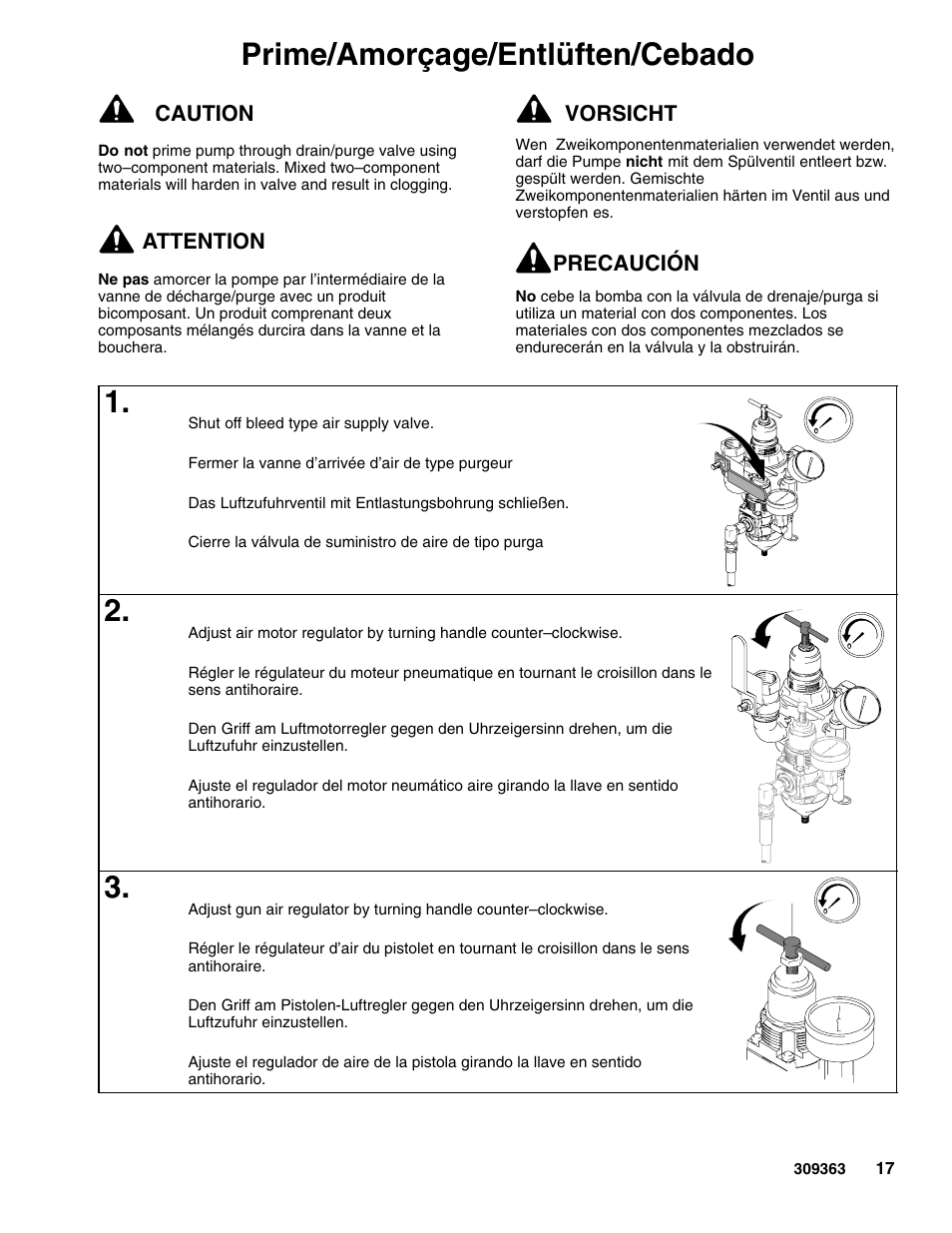 Prime/amorçage/entlüften/cebado | Graco Inc. Xtreme 309363E User Manual | Page 17 / 28